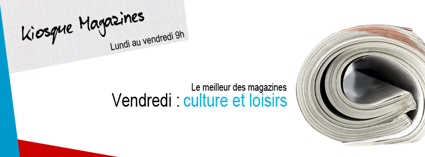 KIOSQUE MAGAZINES | Culture et Loisirs